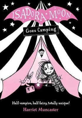 Isadora Moon Goes Camping - Harriet Muncaster