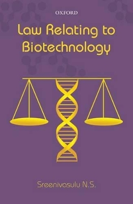 Law Relating to Biotechnology