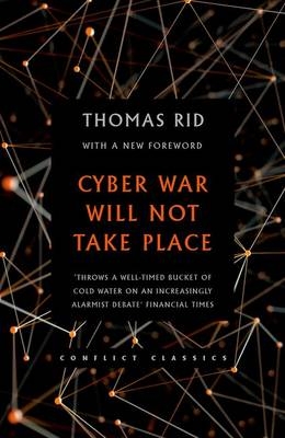 Cyber War Will Not Take Place