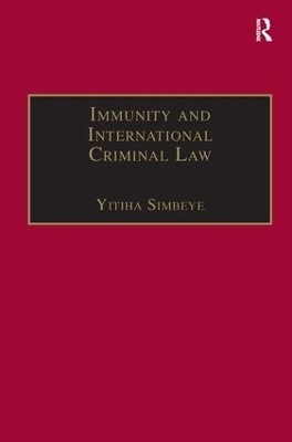Immunity and International Criminal Law - Yitiha Simbeye