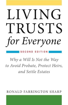 Living Trusts for Everyone