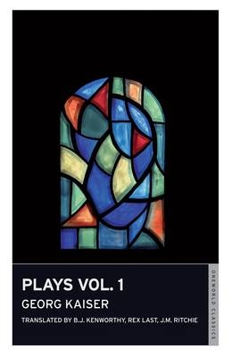 Plays - Georg Kaiser