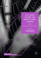 Arts-based Methods and Organizational Learning - 