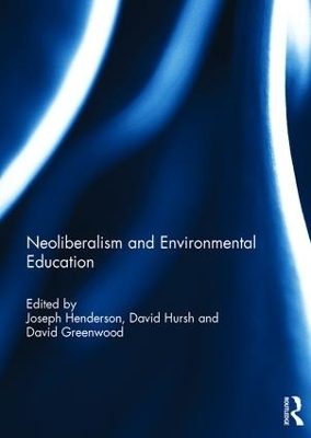Neoliberalism and Environmental Education - 