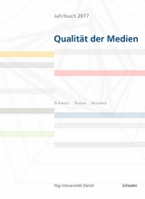 Jahrbuch 2017 Qualit&auml;t der Medien