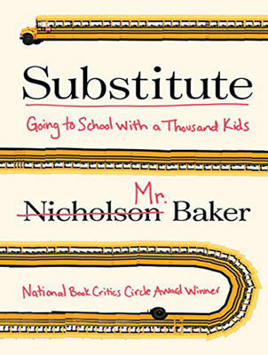 Substitute - Nicholson Baker