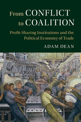 From Conflict to Coalition - Adam Dean