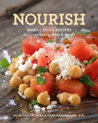 Nourish - Nettie Cronish, Cara Rosenbloom
