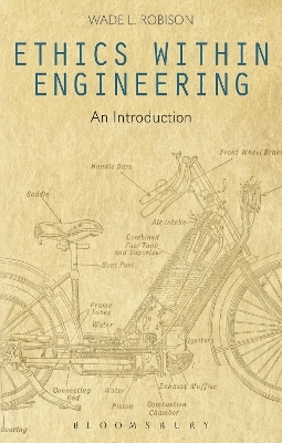 Ethics Within Engineering - Wade L. Robison