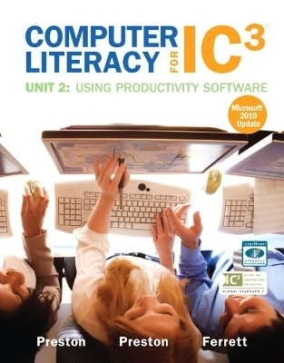 Computer Literacy for IC3 Unit 2