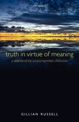 Truth in Virtue of Meaning