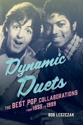 Dynamic Duets - Bob Leszczak