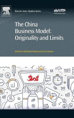 The China Business Model - Elisabeth Paulet, Chris Rowley