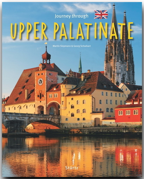 Journey through Upper Palatine - Reise durch die Oberpfalz - Georg Schwikart