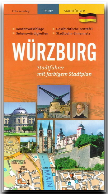 W&uuml;rzburg - Stadtf&uuml;hrer - Erika Kerestely