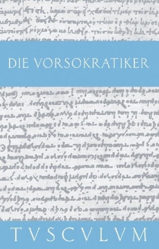 Die Vorsokratiker 1