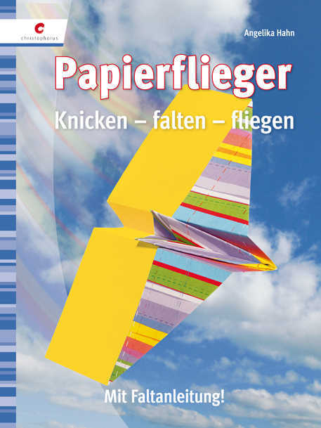 Papierflieger - Angelika Hahn