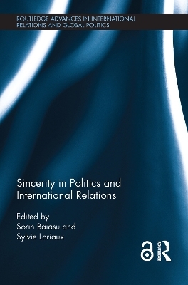 Sincerity in Politics and International Relations - 