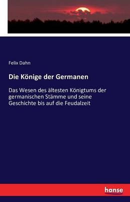 Die KÃ¶nige der Germanen