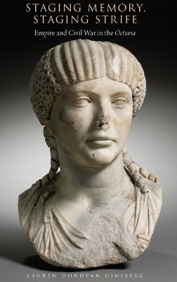 Staging Memory, Staging Strife - Lauren Donovan Ginsberg