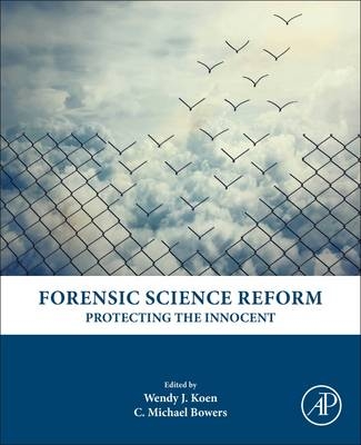 Forensic Science Reform - 