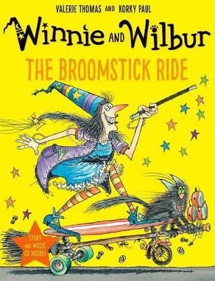 Winnie and Wilbur: The Broomstick Ride with audio CD - Valerie Thomas