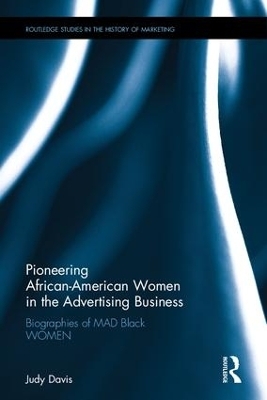 Pioneering African-American Women in the Advertising Business - Judy Davis