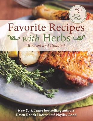 Favorite Recipes with Herbs - Dawn Ranck Hower, Phyllis Good