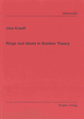 Rings and Ideals in Number Theory