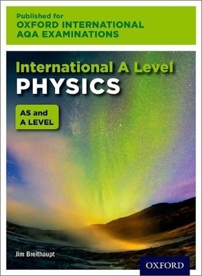 OxfordAQA International A-level Physics (9630)