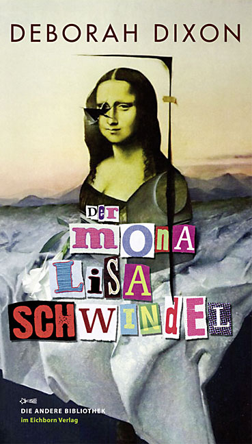 Der Mona Lisa Schwindel - Deborah Dixon