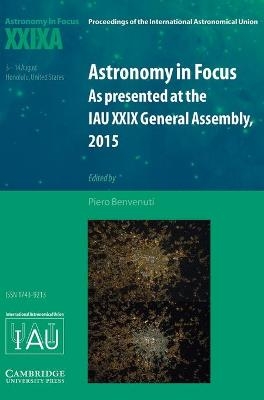 Astronomy in Focus XXIXA: Volume 1 - 