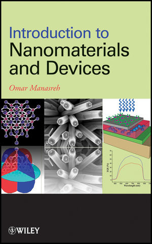 Introduction to Nanomaterials and Devices - Omar Manasreh
