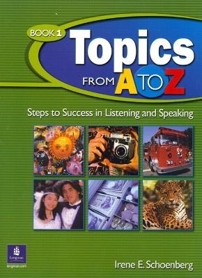Topics from A to Z, 1 Audio CD - Irene Schoenberg