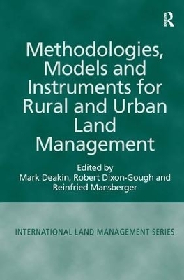 Methodologies, Models and Instruments for Rural and Urban Land Management - Mark Deakin