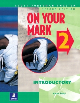 On Your Mark 2, Introductory, Scott Foresman English Audiocassettes (3)