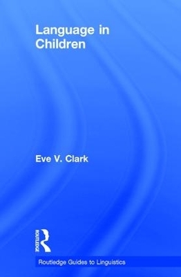 Language in Children - Eve V. Clark