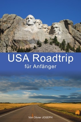 USA Roadtrip für Anfänger