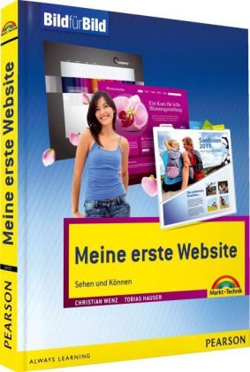 Meine erste Website - Christian Wenz, Tobias Hauser