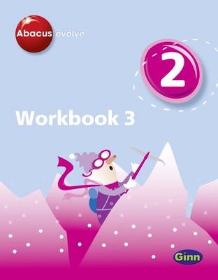 Abacus Evolve Year 2 Workbook 3 - Ruth Merttens, Dave Kirkby