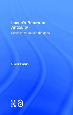 Lacan's Return to Antiquity