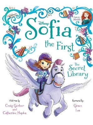 Disney Junior Sofia the First The Secret Library