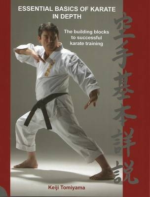 Essential Basics of Karate in Depth