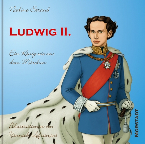 Ludwig II. - Nadine Strau&szlig;