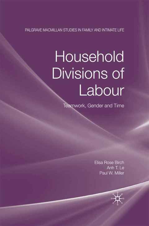 Household Divisions of Labour - E. Birch, A. Le, P. W. Miller