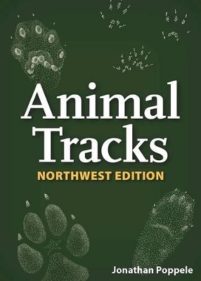 Animal Tracks of the Northwest