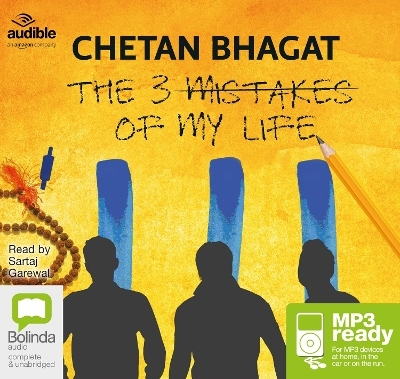 The Three Mistakes of My Life - Chetan Bhagat