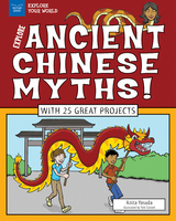 Explore Ancient Chinese Myths! -  Anita Yasuda
