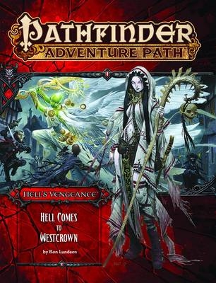 Pathfinder Adventure Path: Hell's Vengeance Part 6 - Hell Comes to Westcrown - Ron Lundeen