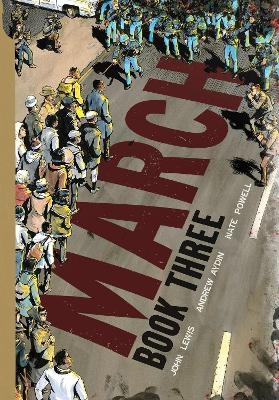 March: Book Three - John Lewis, Andrew Aydin
